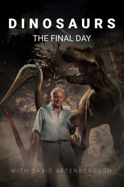 dinosaurs-the-final-day-with-david-attenborough